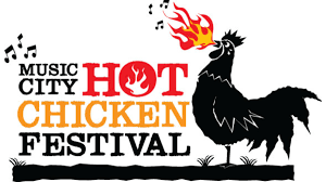 MUSIC CITY HOT CHICKEN FESTIVAL JULY 2026