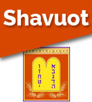 SHAVUOT- FESTIVAL OF WEEKS 2026