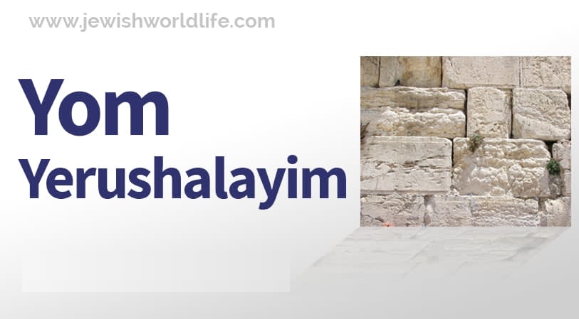 Yom Yerushalayim - Jerusalem Day
